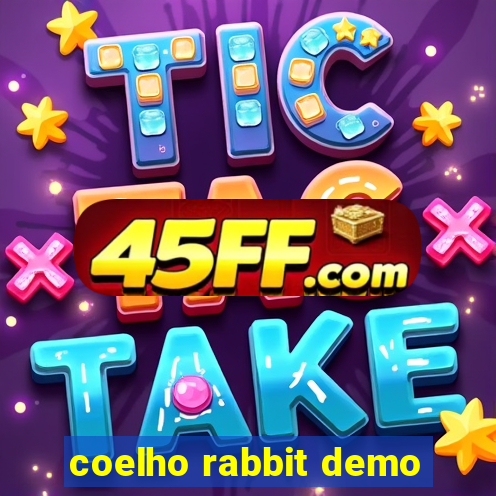 coelho rabbit demo